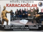 GÖNÜL TELİNDE  KARACAOĞLAN KONSERİ